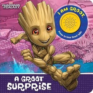 Marvel Guardians of the Galaxy: A Groot Surprise Sound Book [With Battery] -- Pi